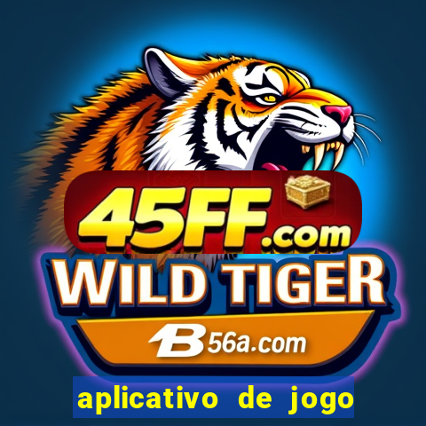 aplicativo de jogo que paga dinheiro de verdade
